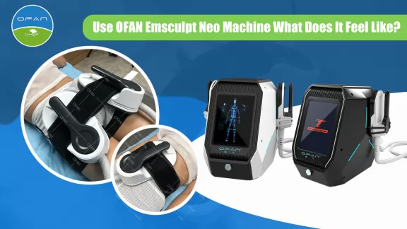 Use OFAN Ems Neo Machine What Does It Feel Like?