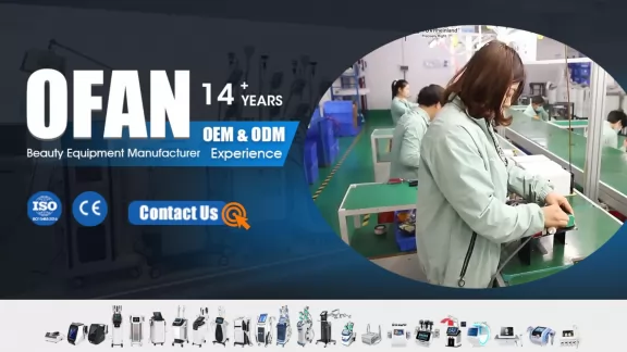 OFAN 14 Years OEM & ODM experieces Beauty Equipment Manufacturer